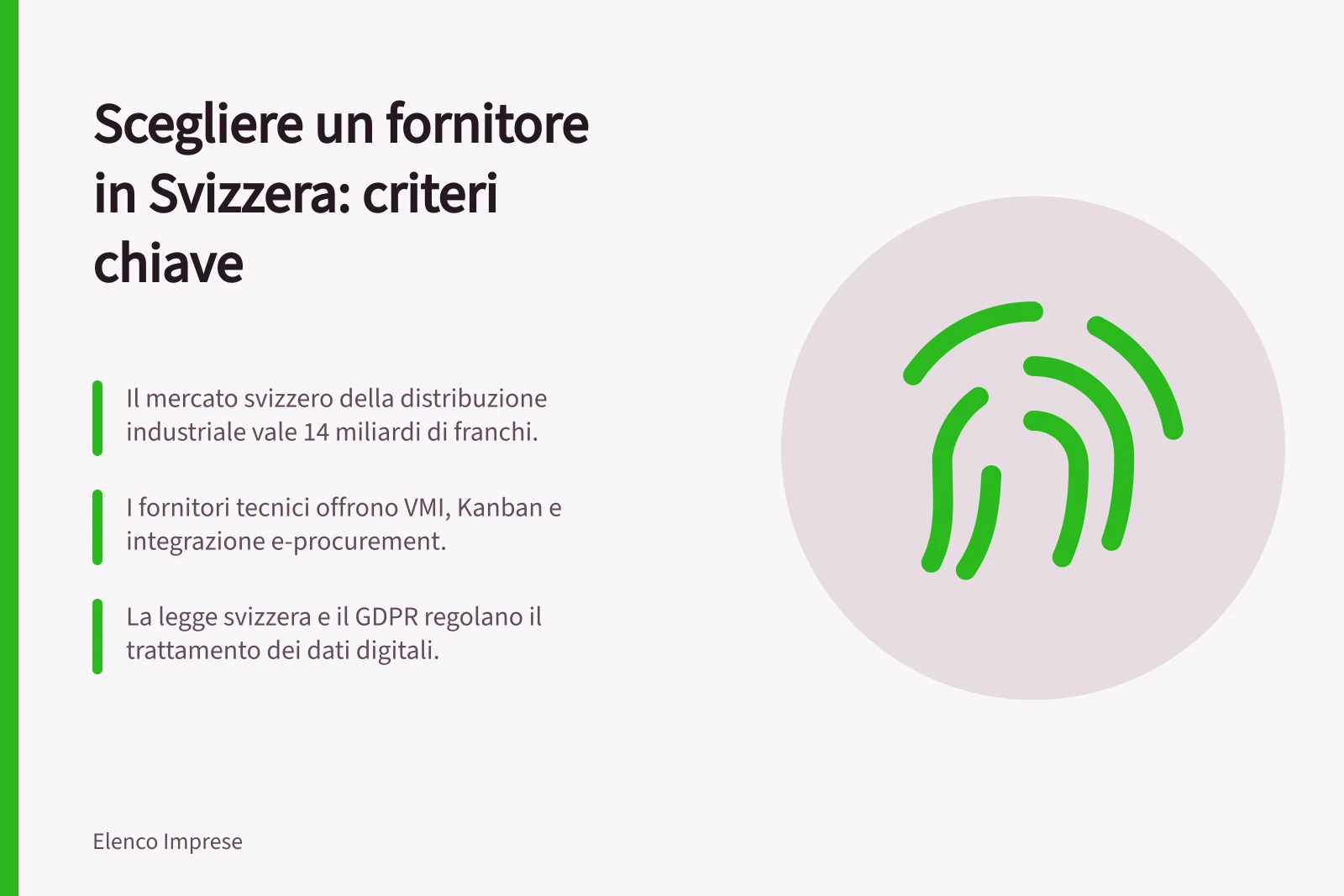 Scegliere un fornitore in Svizzera: criteri chiave: Il mercato svizzero della distribuzione industriale vale 14 miliardi di franchi.; I fornitori tecnici offrono VMI, Kanban e integrazione e-procurement.; La legge svizzera e il GDPR regolano il trattamento dei dati digitali.